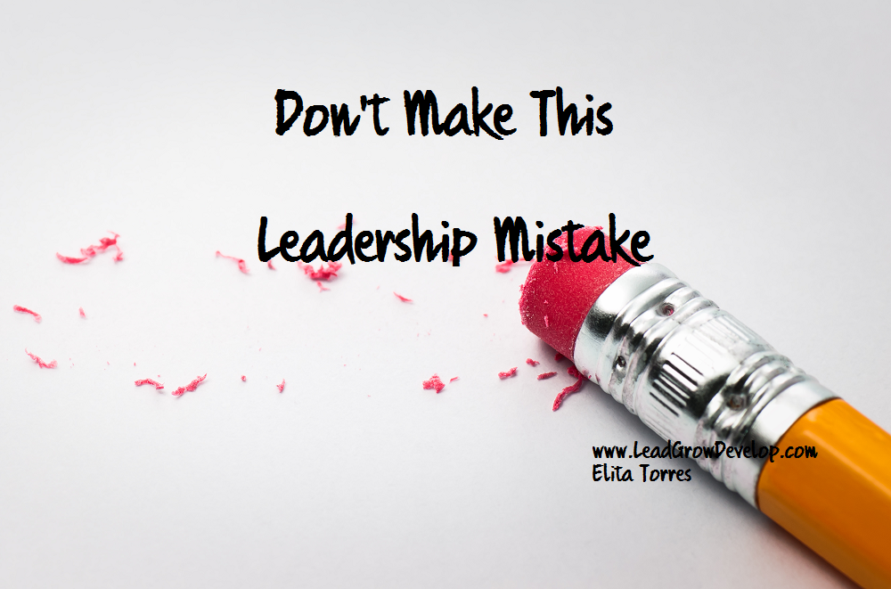 don't-make-this-leadership-mistake