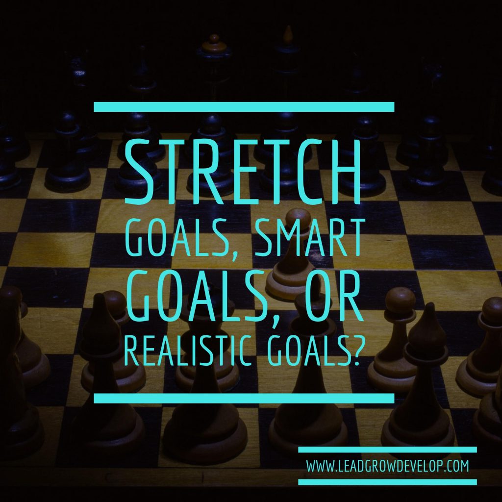 stretch-goals-smart-goals-realistic-goals