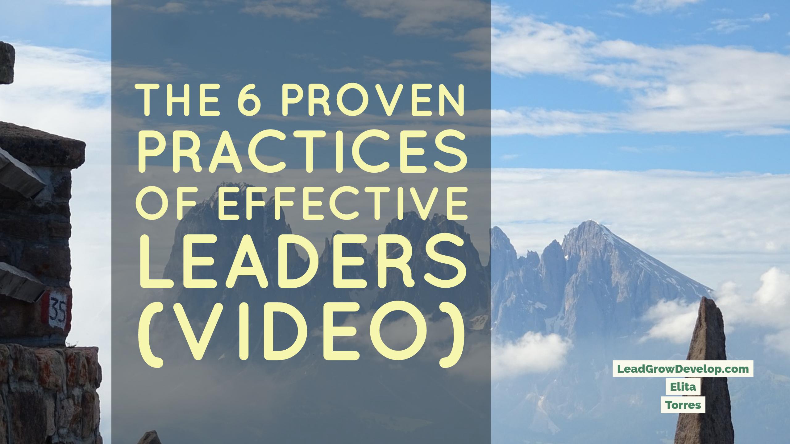 6-proven-practices-of-effective-leaders