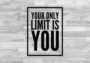 only-limit-is-you