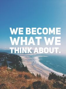we-become-what-we-think