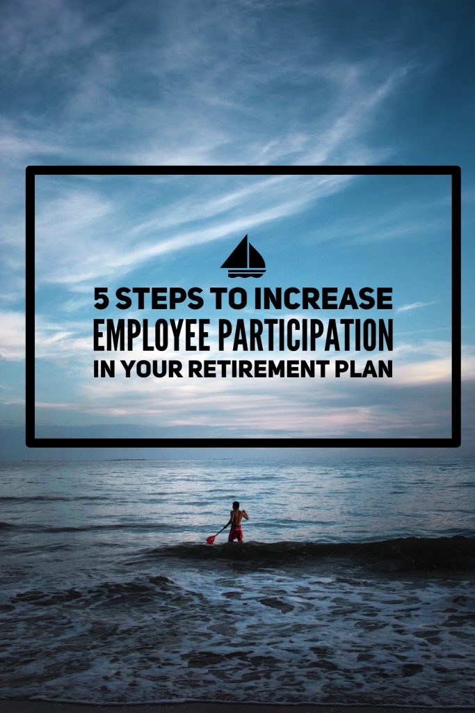 increase-employee-participation-in-retirement-plan