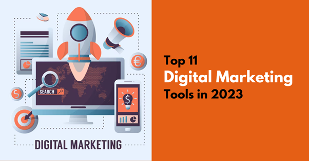 top 11 digital marketing tools