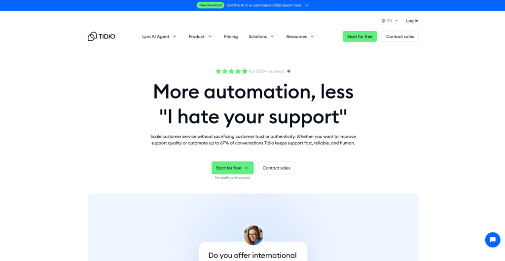tidio-new - Lead Grow Develop - Business, Technology, Personal Development Tidio homepage hero: headline 'More automation, less "I hate your support"' with subheading about scalable support and a green 'Start for free' button.