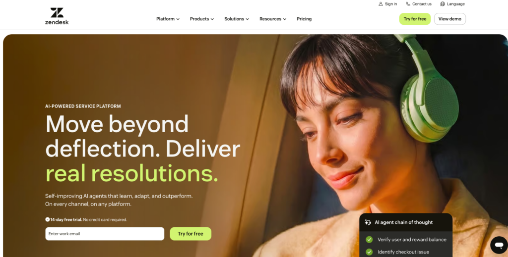 zendesk - Lead Grow Develop - Business, Technology, Personal Development Hero image of a person wearing green headphones, with the bold headline “Move beyond deflection. Deliver real resolutions.” (AI-powered service platform).