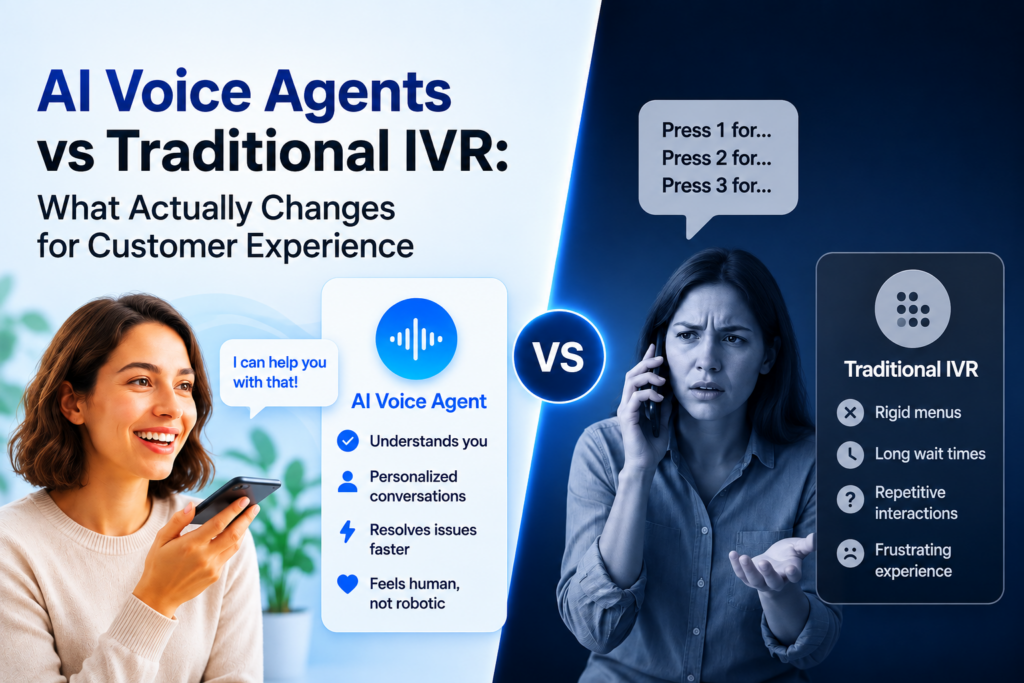 AI Voice Agents vs Traditional IVR What Actually Changes for Customer Experience - Lead Grow Develop - Business, Technology, Personal Development AI Voice Agents vs Traditional IVR What Actually Changes for Customer Experience